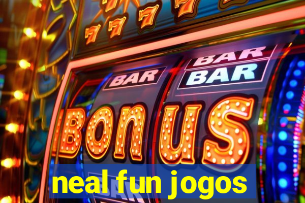 neal fun jogos